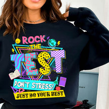 Rock The Test Ne stressez pas le sweat-shirt