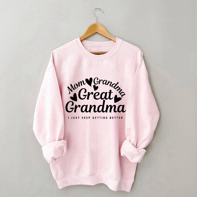Mama Oma Urgroßmutter Sweatshirt