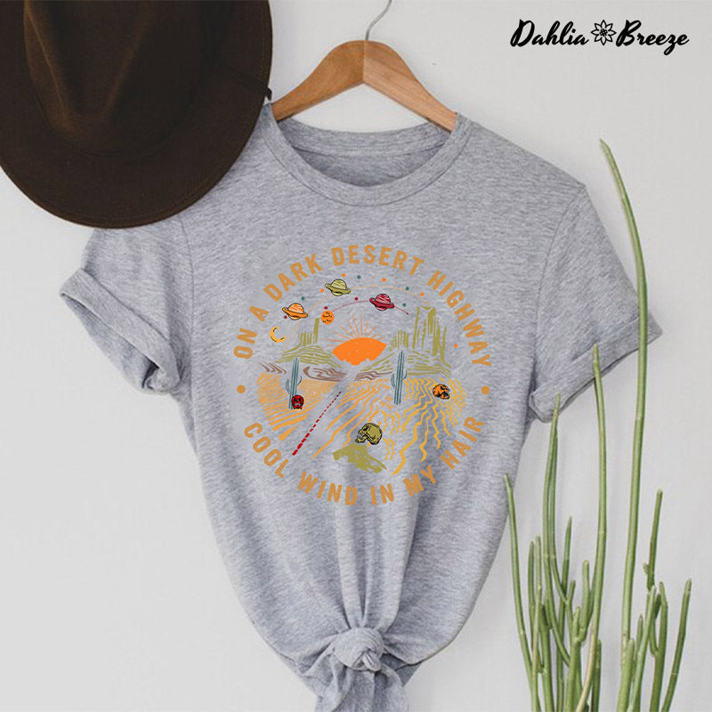 Sur un t-shirt Dark Desert Highway