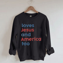Aime aussi l’Amérique Sweatshirt
