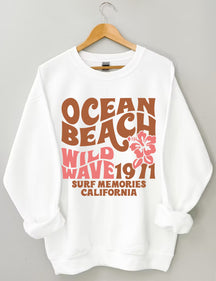 Ocean Beach Wild Wave 1971 Surf Memories Californie Sweatshirt