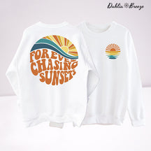 Sweat-shirt esthétique Forever Chasing Sunsets Beach