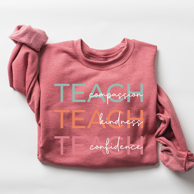 Sweat-shirt pour professeur de compassion, de gentillesse, de confiance