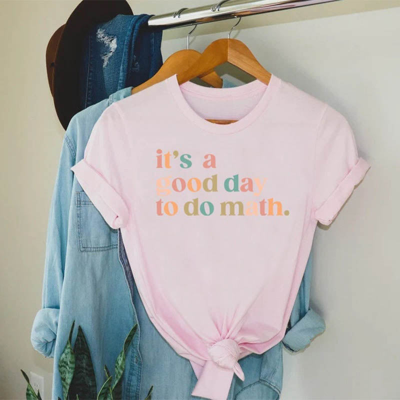 T-shirt C'est une bonne journée pour faire des mathématiques