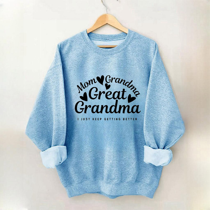 Mama Oma Urgroßmutter Sweatshirt