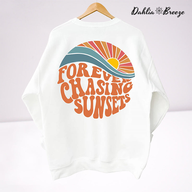 Sweat-shirt à col rond Forever Chasing Sunsets
