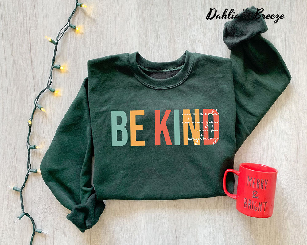Soyez gentil et positif, sweat-shirt mignon pour professeur