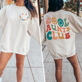 Cool Aunts Club Sweat-shirt Sourire drôle
