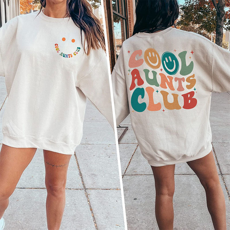 Cool Aunts Club Sweat-shirt Sourire drôle