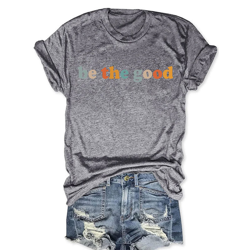 Soyez le bon T-shirt