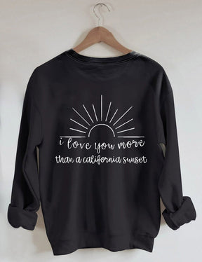 Sweat-shirt Je t'aime plus au coucher du soleil