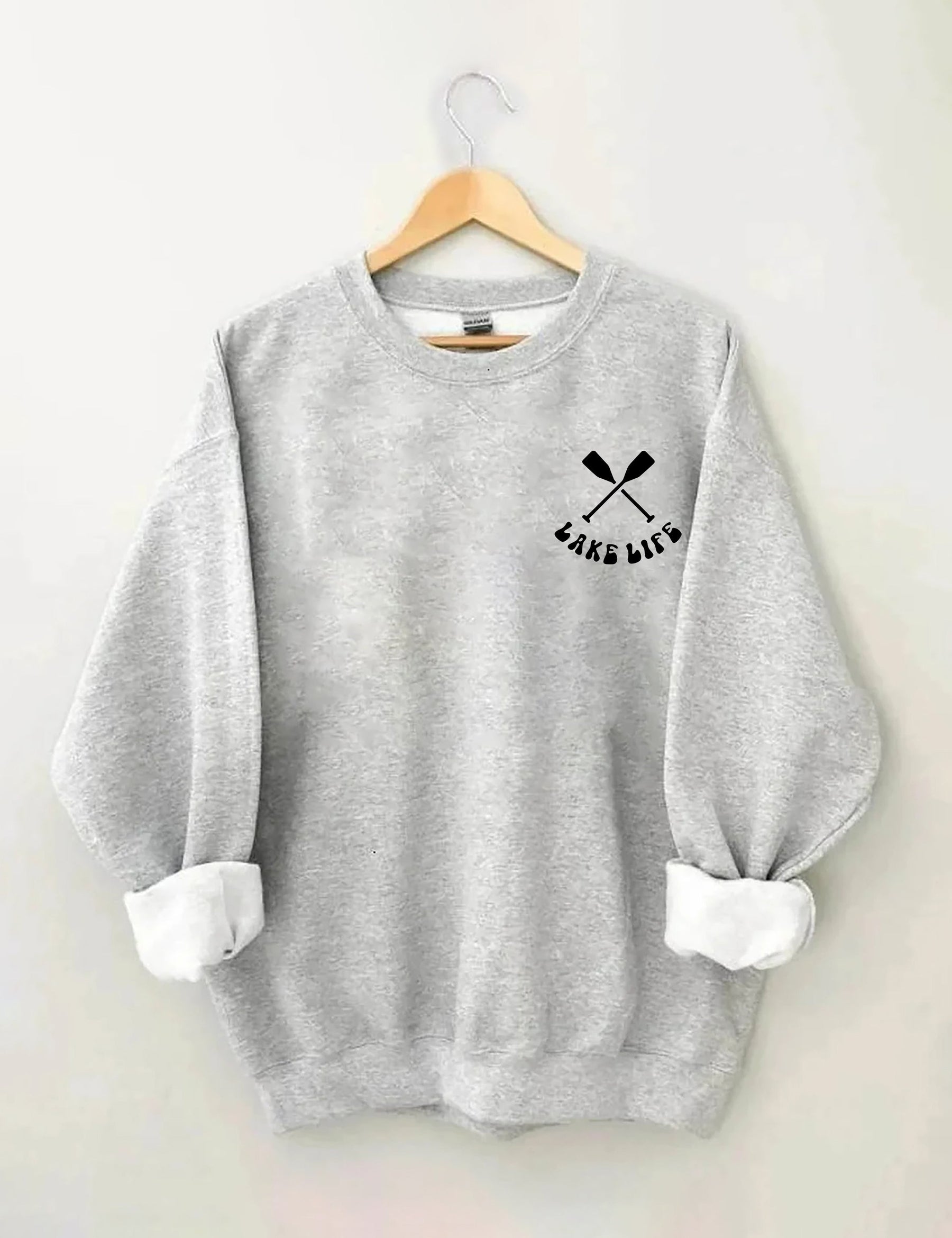 Life Is Better At The Lake Sweatshirt