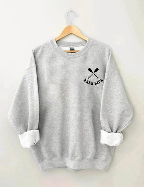 Life Is Better At The Lake Sweatshirt