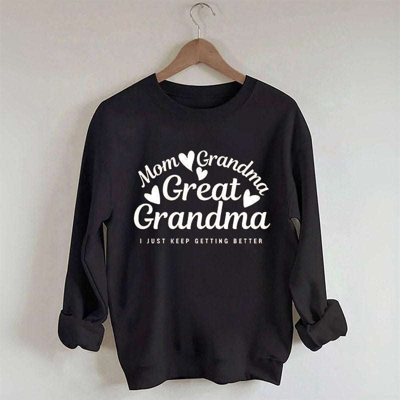 Mama Oma Urgroßmutter Sweatshirt