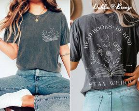 T-shirt Lire des livres Be Kind Stay Weird