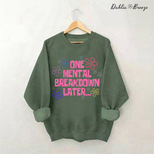 Sweat-shirt Une dépression mentale plus tard