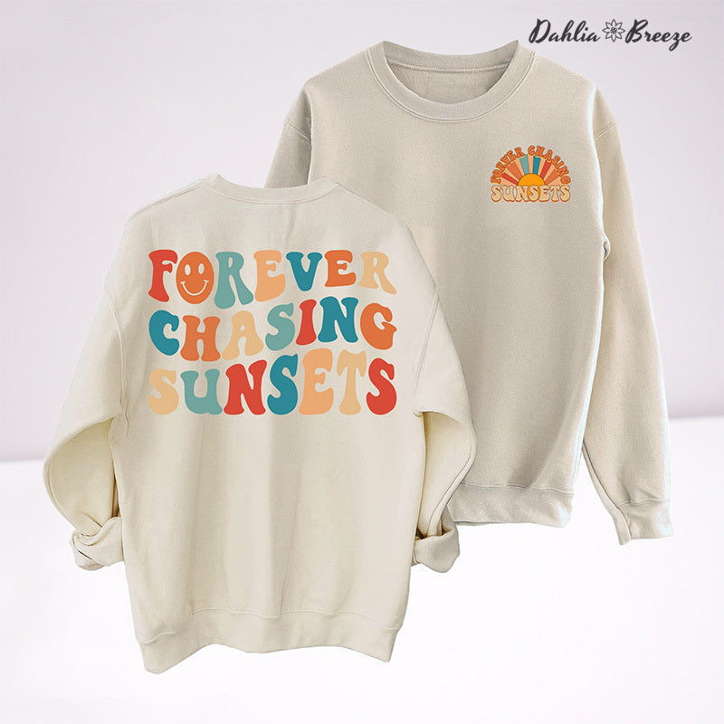 Sweat-shirt à col rond Forever Chasing Sunsets