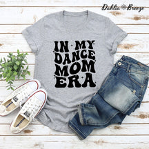 T-shirt Dans ma danse maman Era