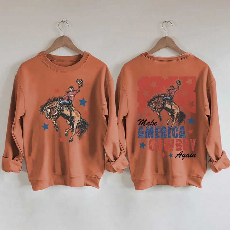 Rendre l'Amérique Cowboy à nouveau sweat-shirt