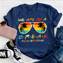 Nous sommes en pause T-shirt pour professeur de vacances d'été