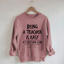 Être enseignant est facile, c'est comme faire du vélo Sweatshirt