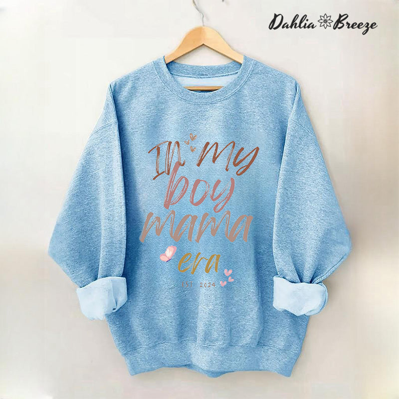 Sweat-shirt In My Boy Mama Era