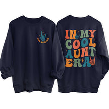 In meinem coolen Aunt Club lustiges Sweatshirt