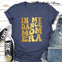 T-shirt Dans ma danse maman Era