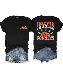 T-shirt Pour toujours à la poursuite des couchers de soleil