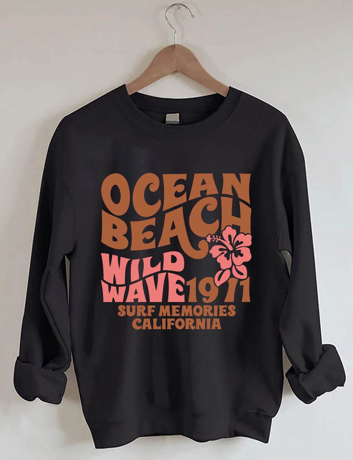 Ocean Beach Wild Wave 1971 Surf Memories Californie Sweatshirt