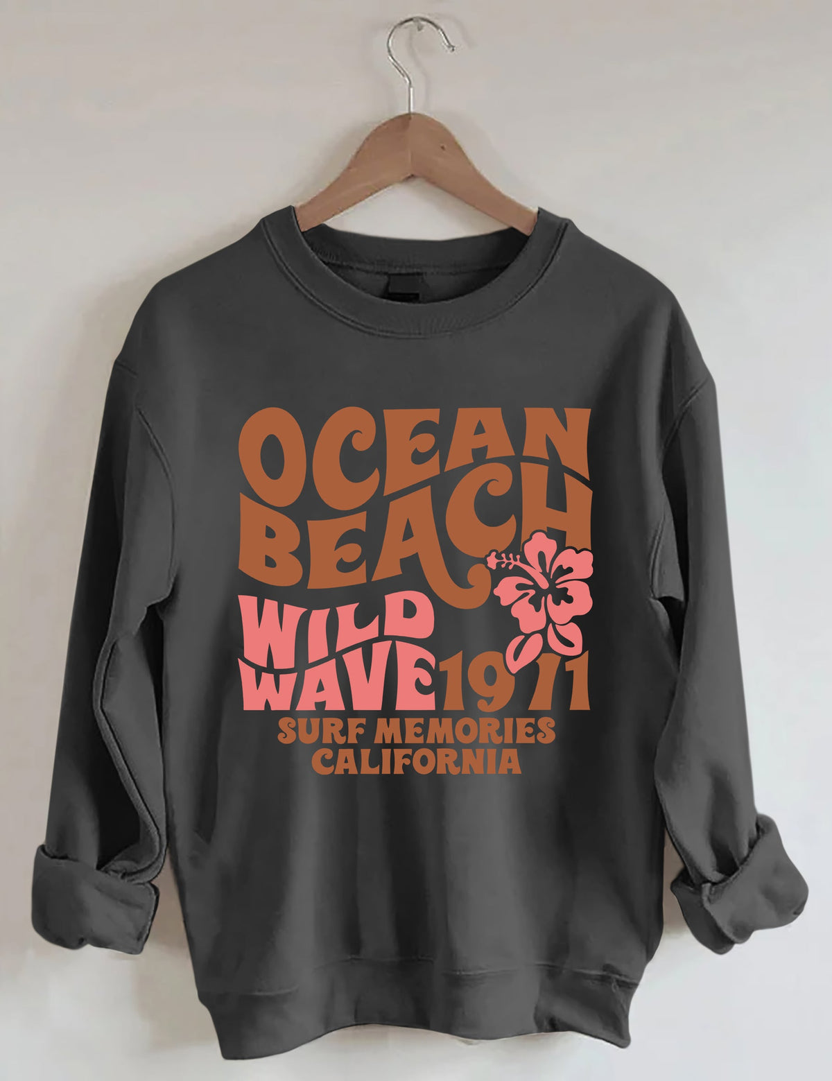 Ocean Beach Wild Wave 1971 Surf Memories Californie Sweatshirt