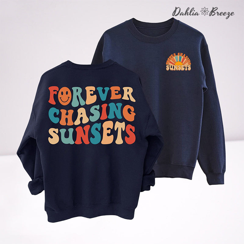Sweat-shirt à col rond Forever Chasing Sunsets