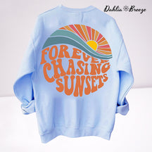 Sweat-shirt à col rond Forever Chasing Sunsets