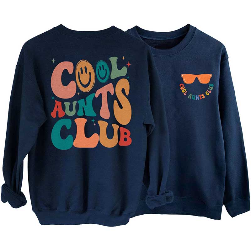 Cool Aunts Club Sweat-shirt Sourire drôle