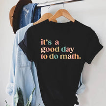 T-shirt C'est une bonne journée pour faire des mathématiques