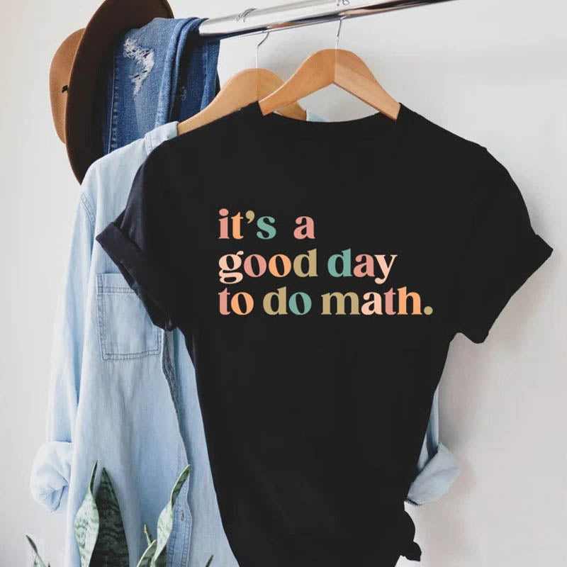 T-shirt C'est une bonne journée pour faire des mathématiques