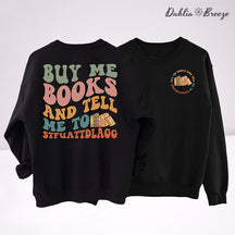 Achetez-moi des livres et dites-moi un sweat-shirt