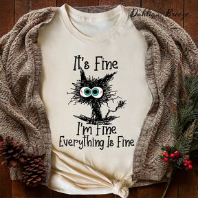 It's Fine I'm Fine Everything Is Fine Cute Black Cat T-shirt