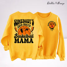 Sweat-shirt maman de basket-ball à grande gueule de quelqu'un