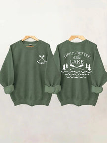 La vie est meilleure au sweat-shirt du lac