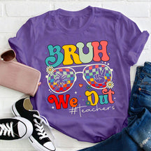 Bruh We Out Teachers T-shirt d’été pour professeur
