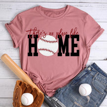 Il n’y a pas d’endroit comme la maison T-shirt de baseball