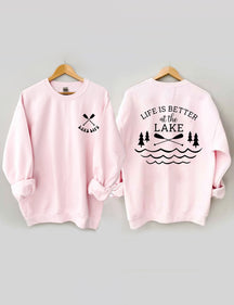 La vie est meilleure au sweat-shirt du lac