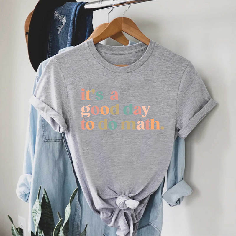 T-shirt C'est une bonne journée pour faire des mathématiques