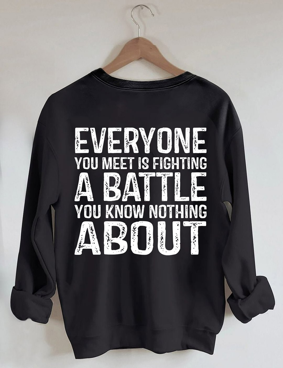 Tous ceux que vous rencontrez combattent un sweat-shirt de combat