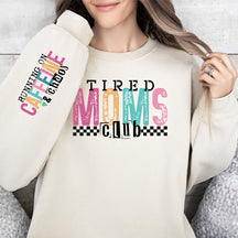Sweat-shirt Fatigué Mama Club Funny Mom