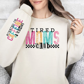 Sweat-shirt Fatigué Mama Club Funny Mom