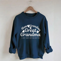 Mama Oma Urgroßmutter Sweatshirt