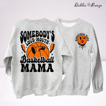 Sweat-shirt maman de basket-ball à grande gueule de quelqu'un