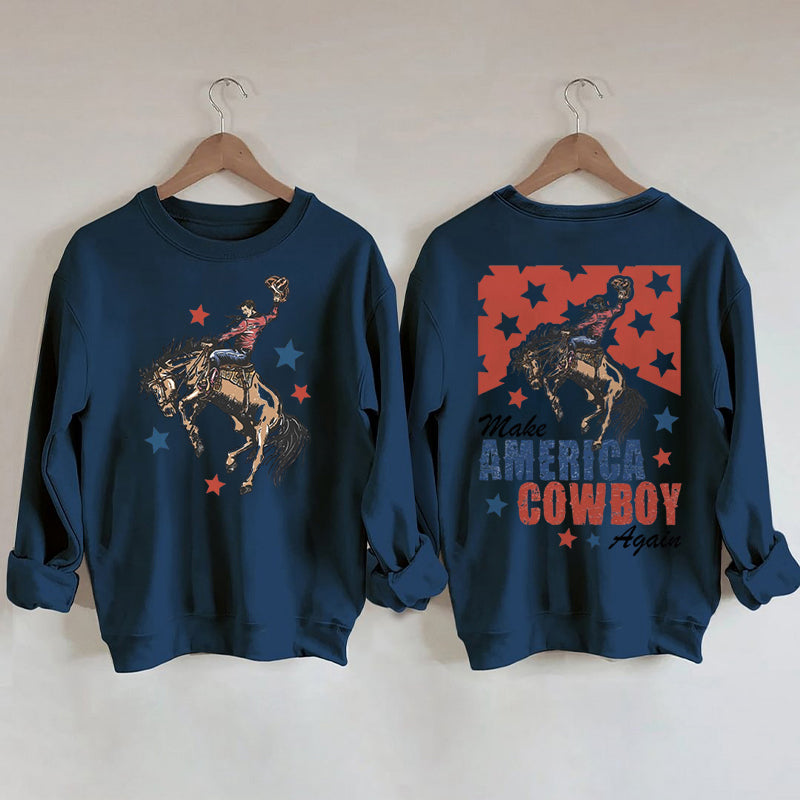 Rendre l'Amérique Cowboy à nouveau sweat-shirt